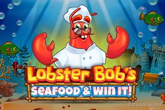 Lobster Bob's Sea Food & Win It — Pragmatic Play