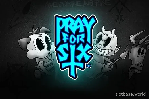Pray For Six — Hacksaw Gaming