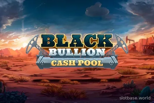 Black Bullion Cash Pool — NetGame