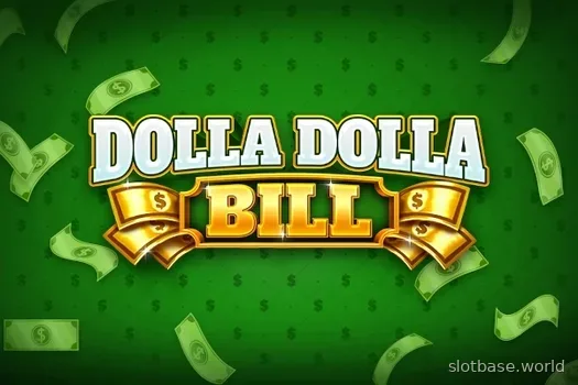 Dolla Dolla Bill — Iron Dog Studio