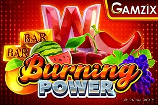 Burning Power — Gamzix