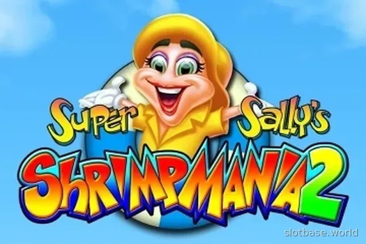 Super Sally's Shrimpmania 2 — King Show Games